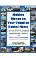 Making Money on Your Vacation Rental Home