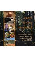 Japan Is Very Wonderful
