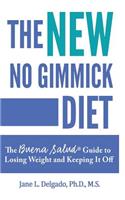 NEW No Gimmick Diet