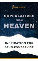 Superlatives from Heaven