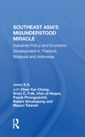 Southeast Asia's Misunderstood Miracle