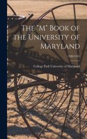 The "M" Book of the University of Maryland; 1930/1931