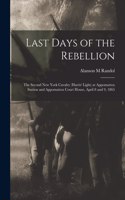 Last Days of the Rebellion