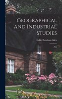Geographical and Industrial Studies; Asia