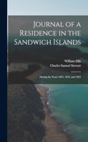 Journal of a Residence in the Sandwich Islands