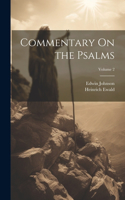 Commentary On the Psalms; Volume 2