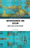 Impoverishment and Asylum