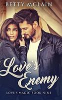 Love's Enemy: Large Print Hardcover Edition