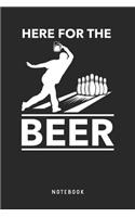 Here For The Beer Notebook