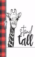 Stand Tall: Buffalo Red Plaid Giraffe Quote Doodling Writing Journal Diary For Boys And Girls
