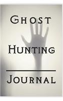Ghost Hunting Journal: Guided Notebook for Logging Intense Creepy Stuff