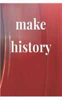 Make History