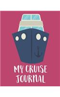 My Cruise Journal