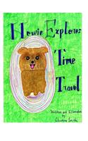 Howie Explores Time Travel