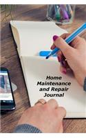 Home Maintenance and Repair Journal: A Homeowner's Notebook Organizer