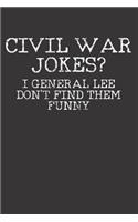 Civil War Jokes Notebook Journal