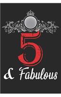 5 And Fabulous
