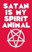 Satan Is My Spirit Animal