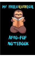 My Philoslothical Afro-pop Notebook