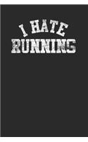 I Hate Running
