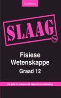 SLAAG Fisiese Wetenskappe Graad 12 Afrikaans