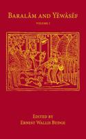Baralam and Yewasef: Volume 1