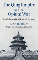 Qing Empire and the Opium War