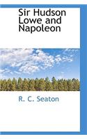 Sir Hudson Lowe and Napoleon