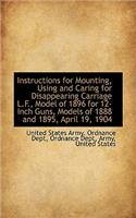 Instructions for Mounting, Using and Caring for Disappearing Carriage L.F., Model of 1896 for 12-Inc