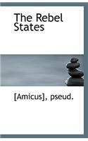 The Rebel States