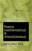 Poems Mathematical & Miscellaneous