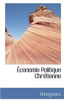 Conomie Politique Chr Tienne