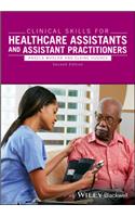 Clinical Skills for Healthcare Assistants and Assistant Practitioners