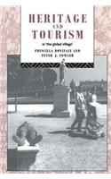 Heritage and Tourism in The Global Village