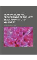Transactions and Proceedings of the New Zealand Institute (Volume 27): (English)