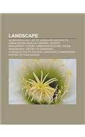 Landscape: Geomorphology, List of Landscape Architects, Urban Design, Maya Lin, Parkway, Growth Management, Garden, Landscape Eco