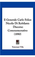 Il Generale Carlo Felice Nicolis Di Robilant