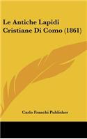 Le Antiche Lapidi Cristiane Di Como (1861)