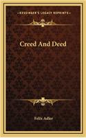 Creed and Deed