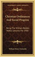 Christian Ordinances and Social Progress