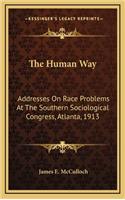 The Human Way