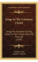 Songs In The Common Chord