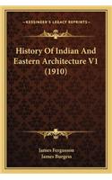 History of Indian and Eastern Architecture V1 (1910)