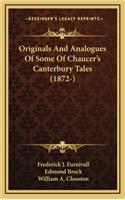 Originals and Analogues of Some of Chaucer's Canterbury Tales (1872-)