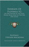Enneads of Plotinus V2