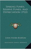 Sinking Funds, Reserve Funds, And Depreciation (1922)