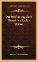 Strafvertrag Nach Gemeinem Rechte (1886)
