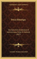 Precis Historique