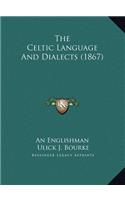 Celtic Language And Dialects (1867)