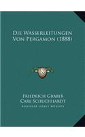 Die Wasserleitungen Von Pergamon (1888)